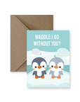 Waddle I Do Without You