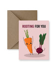 Rooting For You