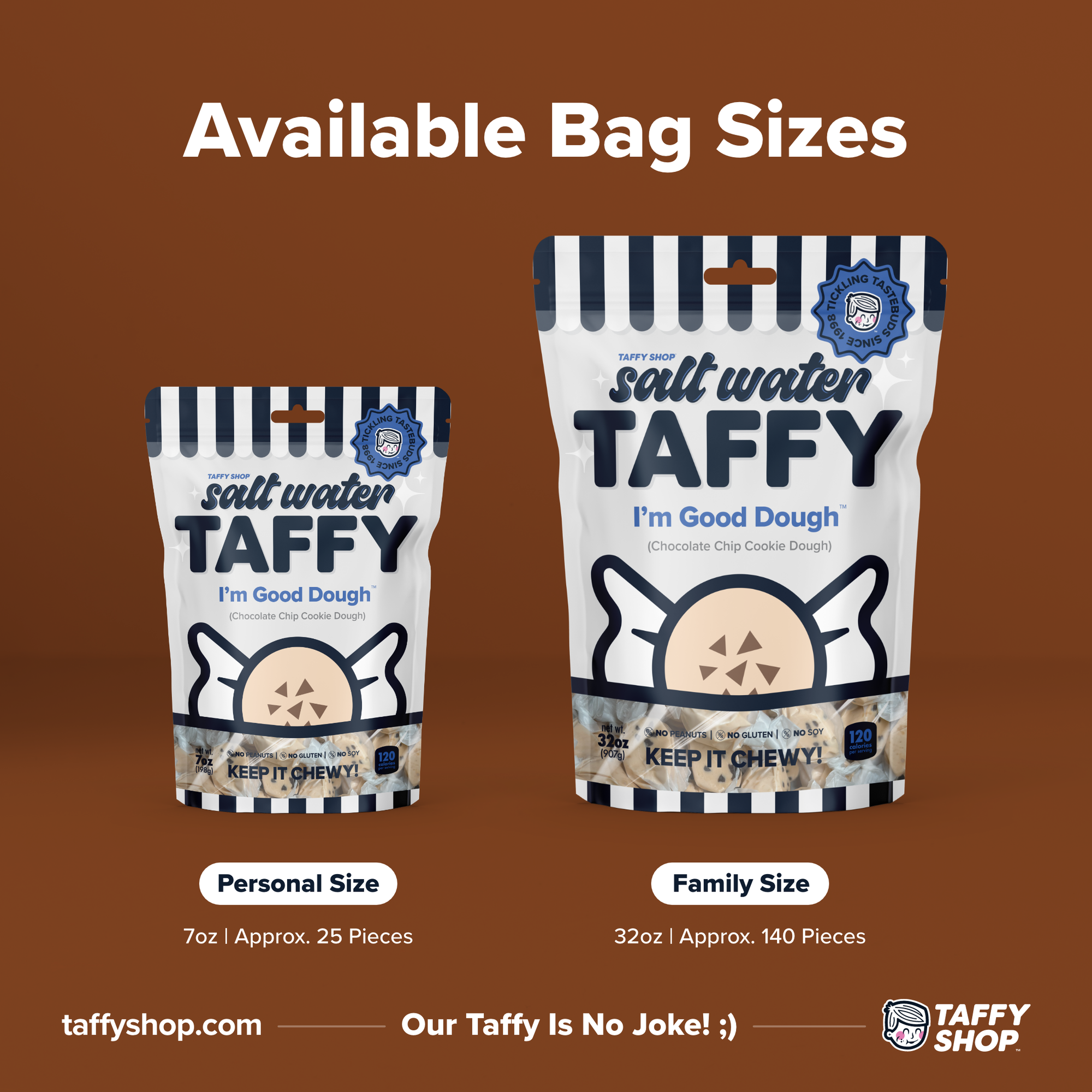 I'm Good Dough™ Taffy (Chocolate Chip Cookie Dough): Personal (7oz)