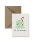 You Octopi My Thoughts Greeting Card